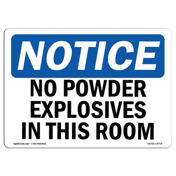 Safety Sign, OSHA Notice, 3.5" Height, No Powder Explosives In This Room Sign, Landscape, 10PK